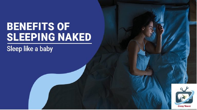 Uncovering the Surprising Health Benefits of Sleeping Naked-13 Things Need to Remember